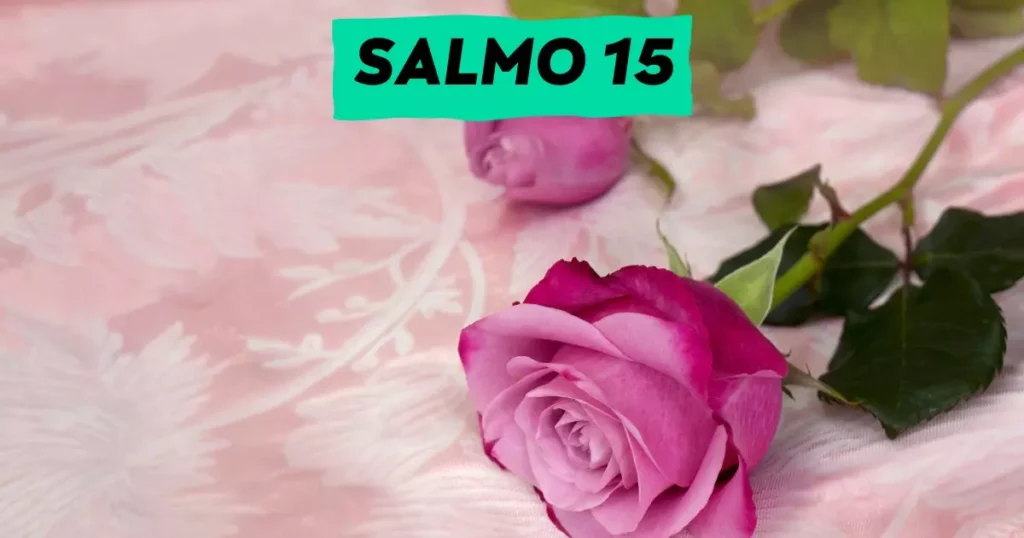salmo 15 do arrependimento